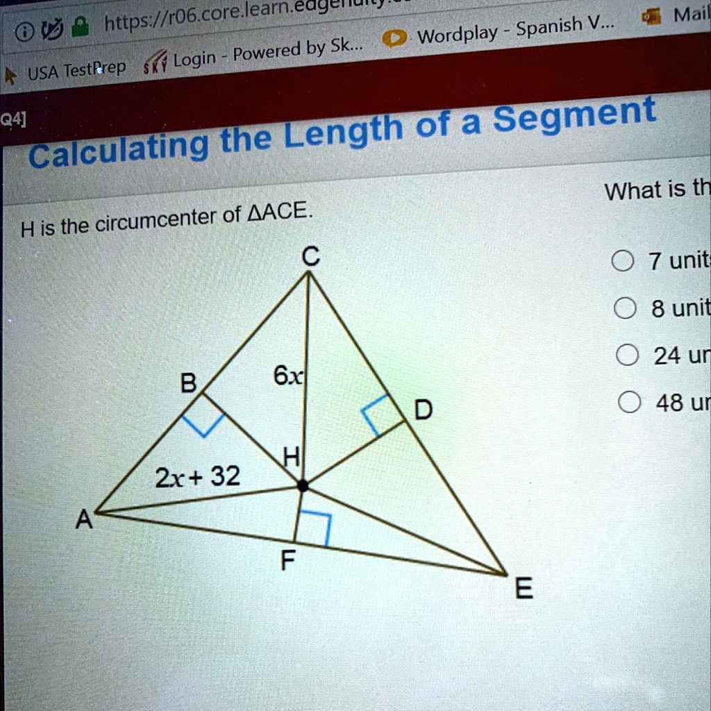 h is the circumcenter of ace what is the length of ha 7 8 24 48 ...