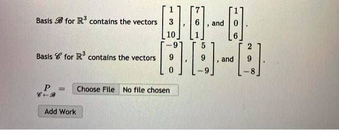 VIDEO solution: Basis 93 for R? contains the vectors 10 and Basis ...
