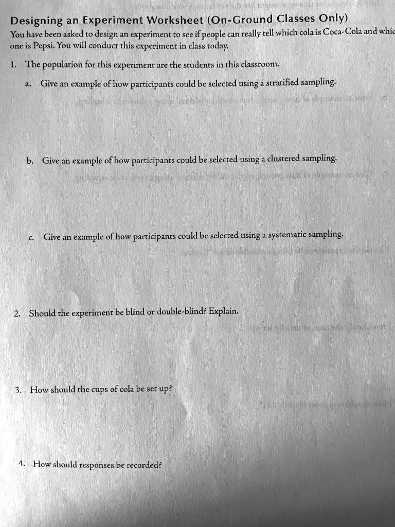SOLVED:Designing an Experiment Worksheet (On-Ground Classes Only) You ...