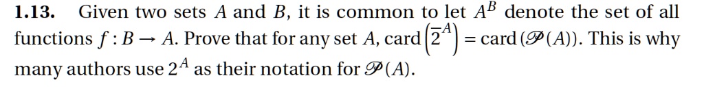 SOLVED: 1.13. Given two sets A and B, it is common to let AB denote the ...