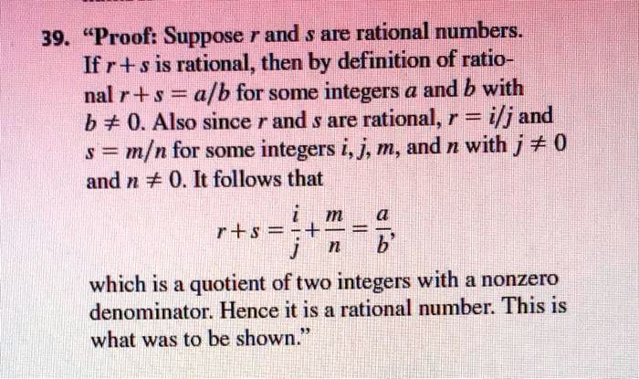 SOLVED: Proof: Suppose R And S Are Rational Numbers. If R + S Is ...