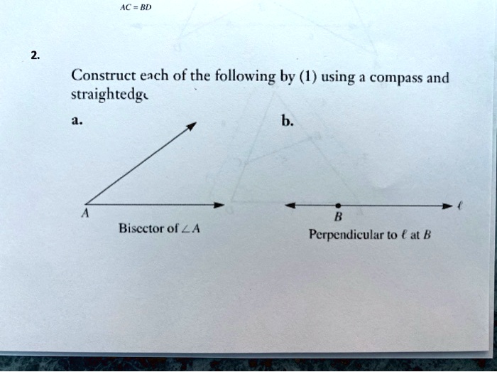SOLVED Construct each of the following by (1) using a compass and