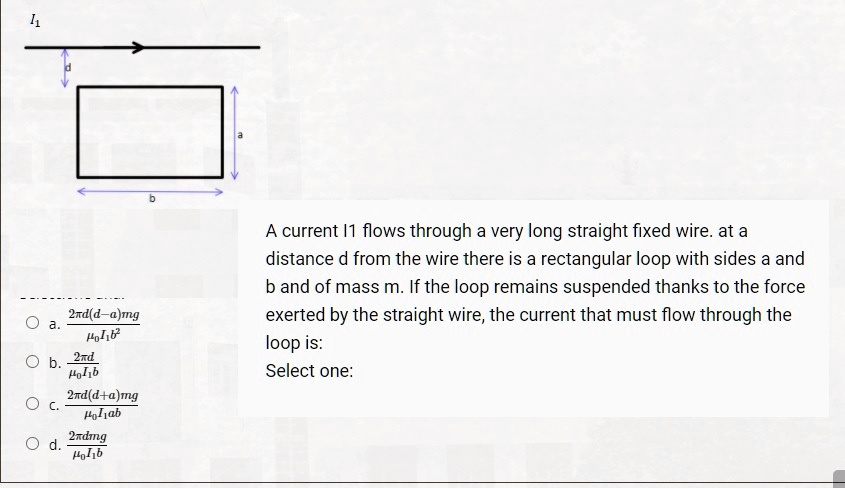 Solved A Current I Flows Through A Very Long Straight Fixed Wire At A Distance D From The Wire 9380