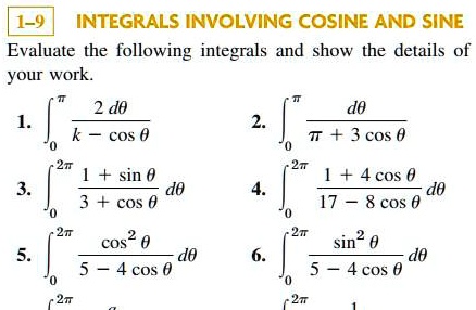 1 9 Integrals Involving Cosine And Sine Evaluate The Following ...