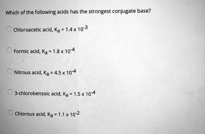 Which Of The Following Acids Has The Strongest Conjuga… - Itprospt Which Of The Following Acids Has The Strongest Conjuga… - Itprospt