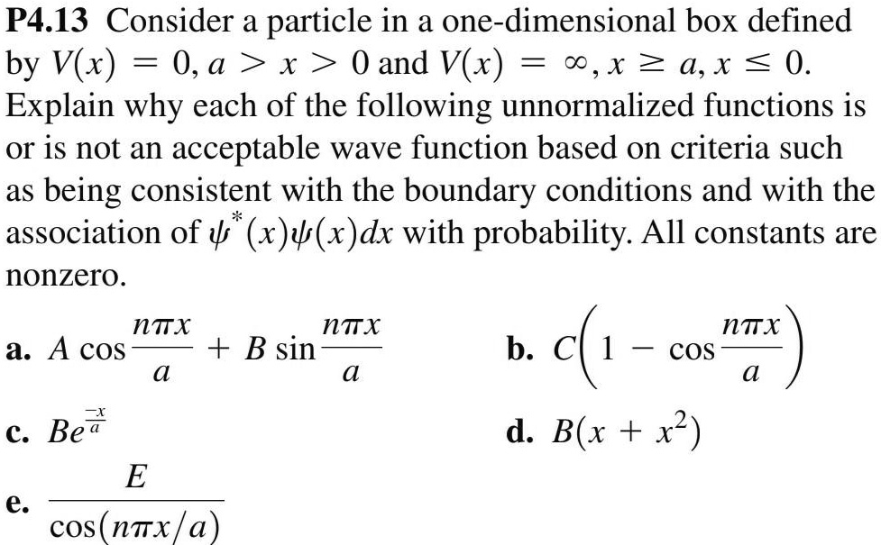 SOLVED P4.13 Consider a particle in a onedimensional box defined by V