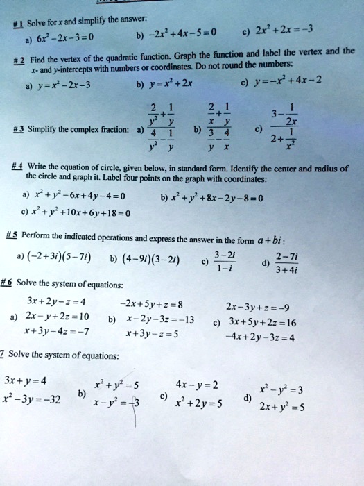 Solved 41 Solve For X And Simplify The Answer B 2x 4x 5 0 21 2r 3 61 2 3 0 The Quadratic Function Graph The Function And Label The Vertex And The 02 Find The Vertex Of X Intercepts With