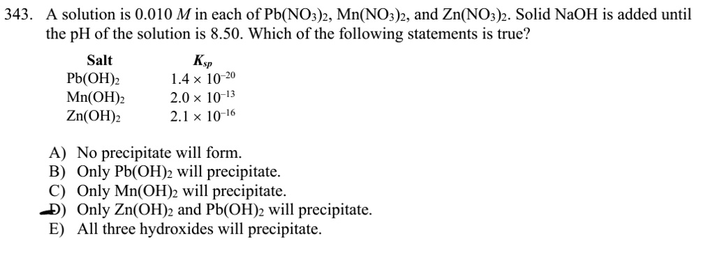 Video Solution: 343 A Solution Is 0.010 M In Each Of Pb(no3)2, Mn(no3)2 