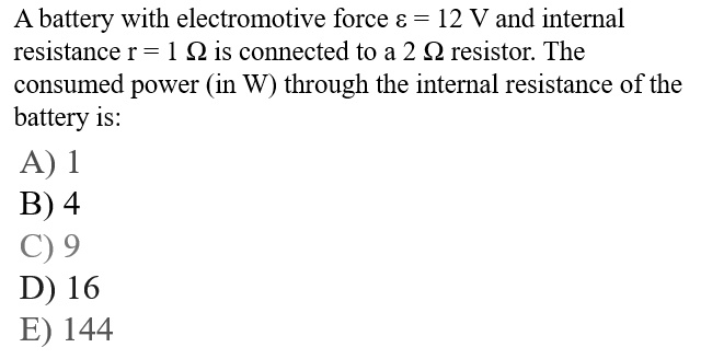 Step By Step Pls A Battery With Electromotive Force 12 V And Internal Resistance R 1 Q Is 6689