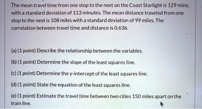 Video Solution: The Mean Travel Time From One Stop To The Next On The 