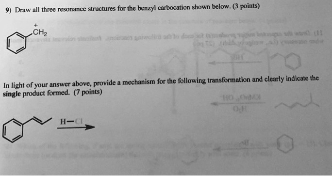 SOLVED: Draw all three resonance structures for the benzyl carbocation