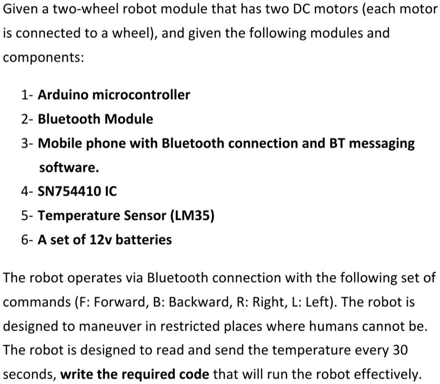 SOLVED: Given a two-wheel robot module that has two DC motors (each ...