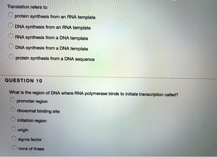 SOLVED: Translation refers to protein synthesis from an RNA template SOLVED: Translation refers to protein synthesis from an RNA template