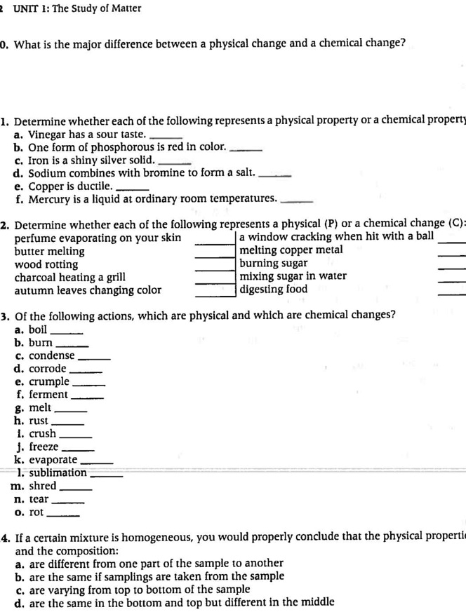 SOLVED UNIT I The Study o[ Matter What is the major difference between physical change and a