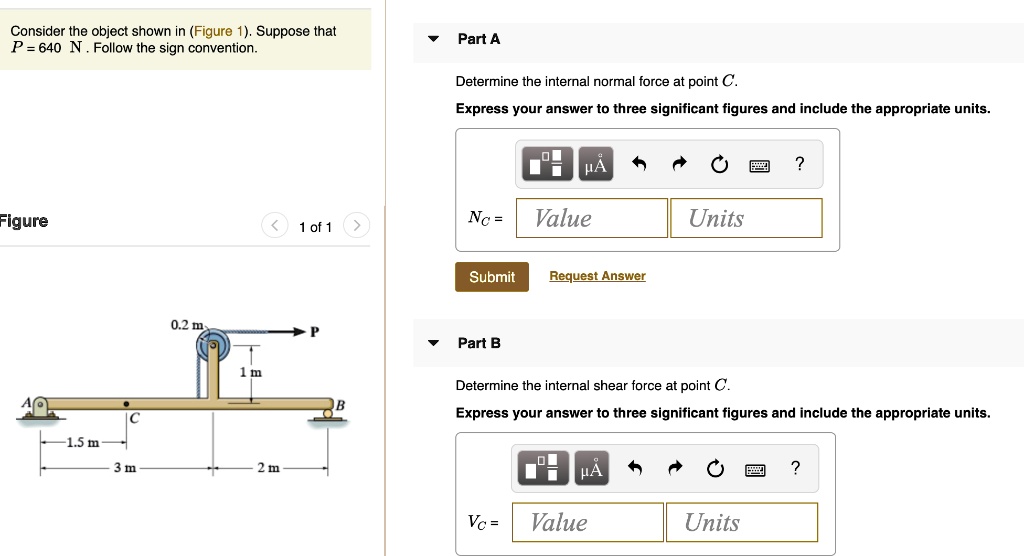 SOLVED: Also, PART 3: Determine the internal moment at point C ...