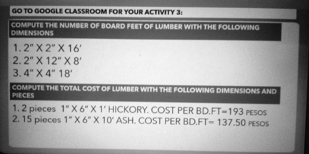 SOLVED '(With solution) ACTIVITY 3 COMPUTE THE NUMBER OF BOARD FEET