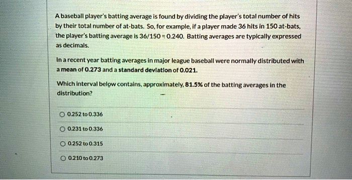 abaseball players batting average is found by dividing the player total ...
