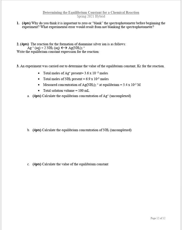 SOLVED Derermining the Equilibrium Constant for Chemical Reaction