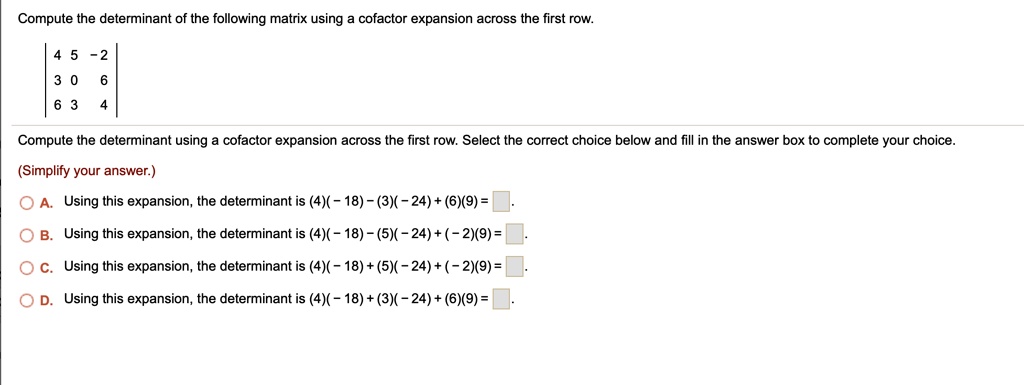 SOLVED Compute the determinant of the following matrix using