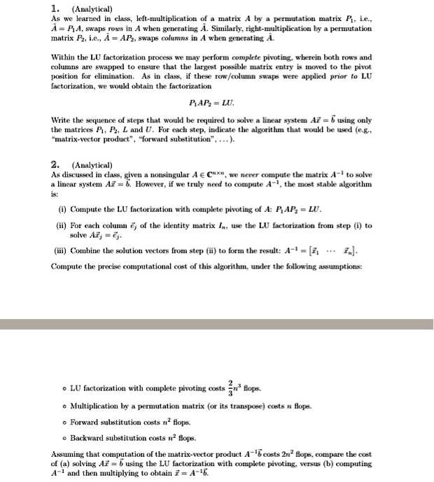 Video Solution: Analytical) As We Learned In Class, Left-multiplication 