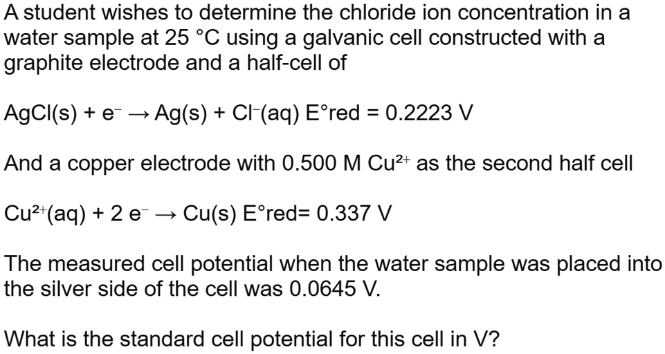 SOLVED A student wishes to determine the chloride ion concentration in