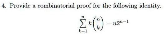 provide a combinatorial proof for the following identity n2 1 53413