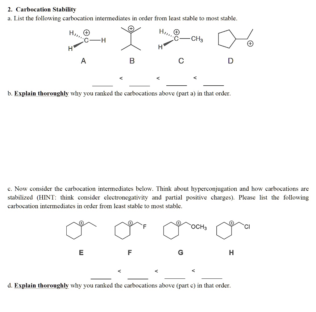 SOLVED: 2. Carbocation Stability List the following carbocation ...