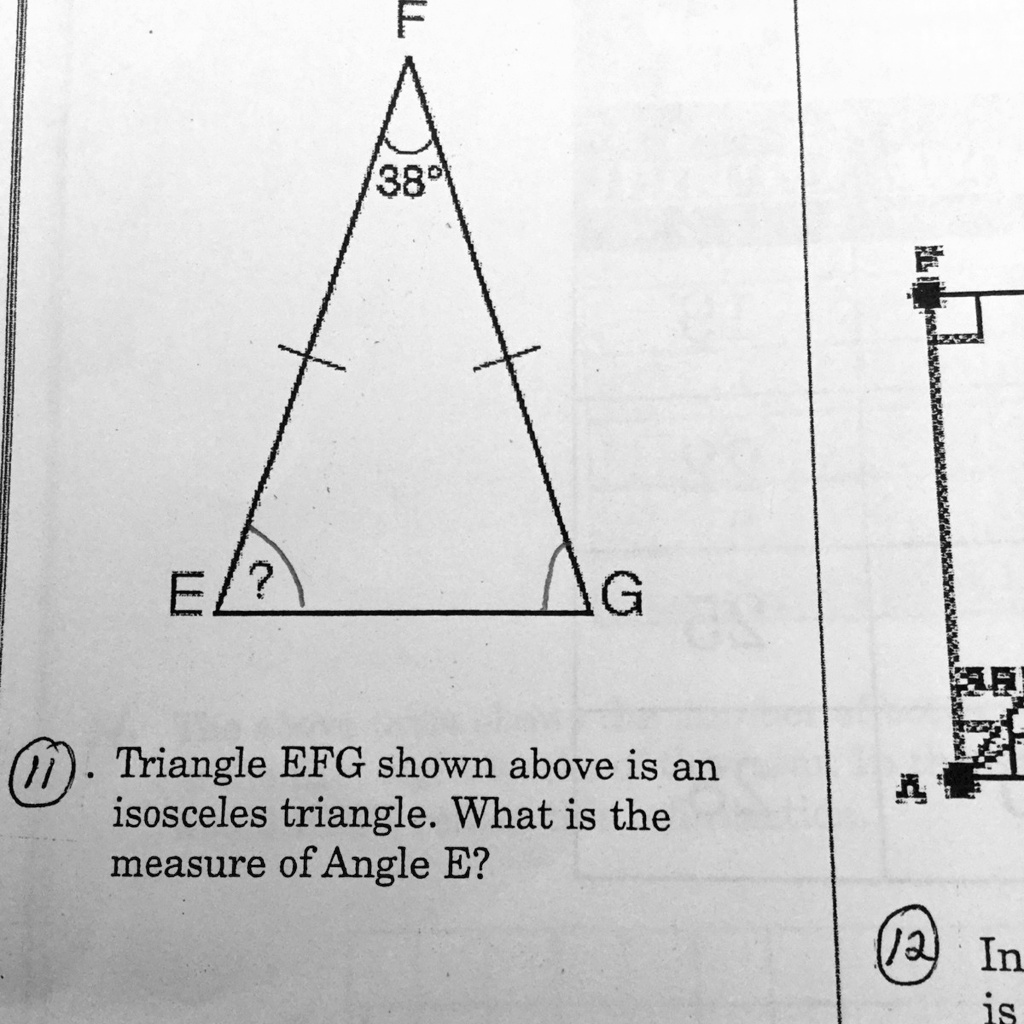 SOLVED Triangle EFG shown above is an isosceles triangle. What is the