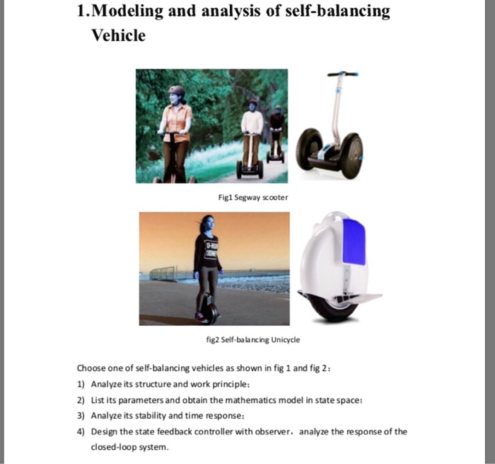 SOLVED Modeling and Analysis of SelfBalancing Vehicles Fig 1 Segway