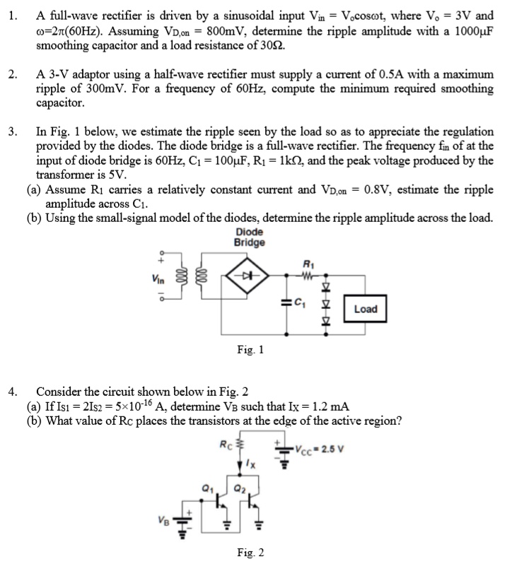 SOLVED: A full-wave rectifier is driven by a sinusoidal input Vin ...