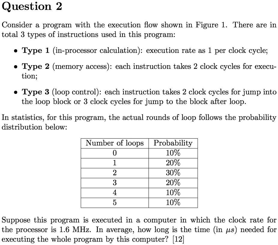 SOLVED: Consider a program with the execution flow shown in Figure 1 ...