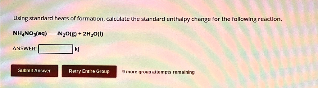 SOLVED: Using standard heats of formation, calculate the standard ...