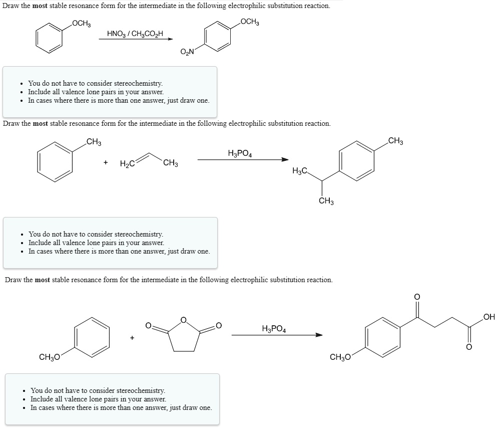 SOLVED: Draw the most stable resonance form for the intermediate in the ...