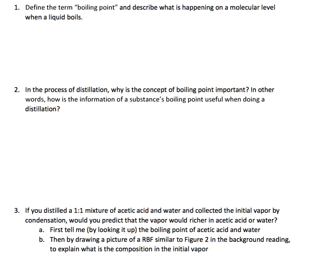 SOLVED Define the term "boiling point" and describe what is happening