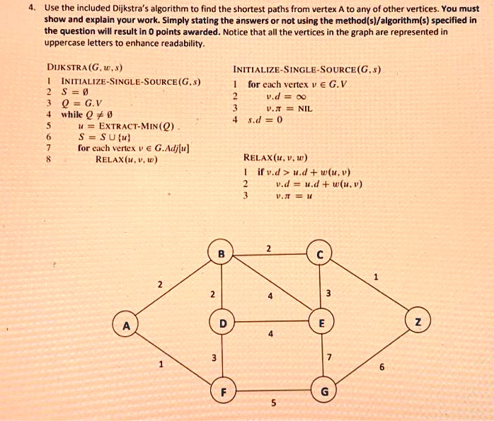 SOLVED: Use the included Dijkstra's algorithm to find the shortest ...