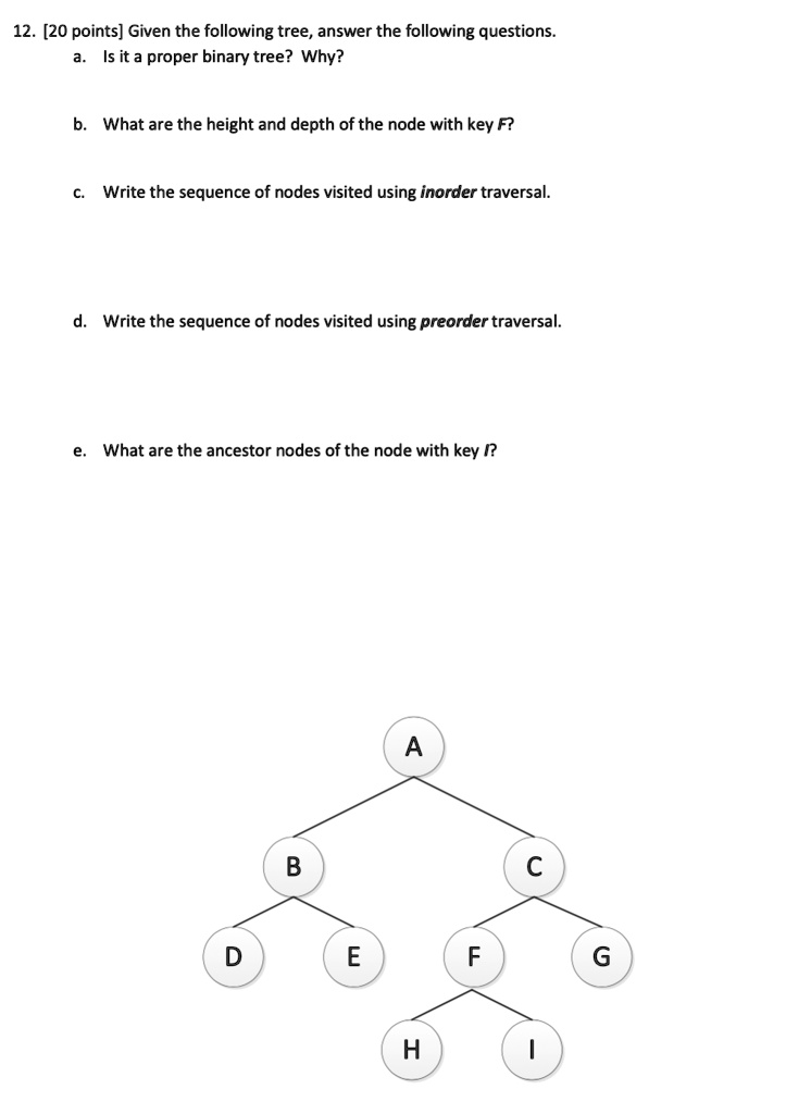 12 20 points given the following tree answer the following