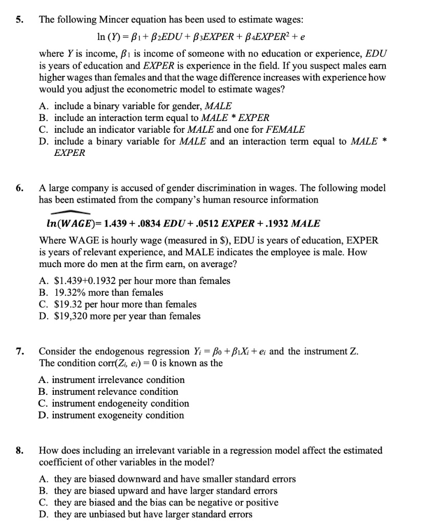 SOLVED: The following Mincer equation has been used to estimate wages ...