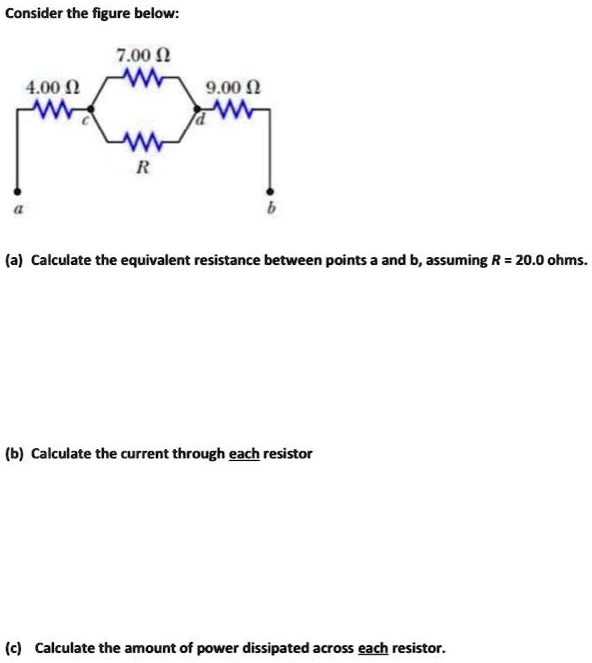 SOLVED Consider the figure below 7.00 (2 4.00 9.00 (a) Calculate