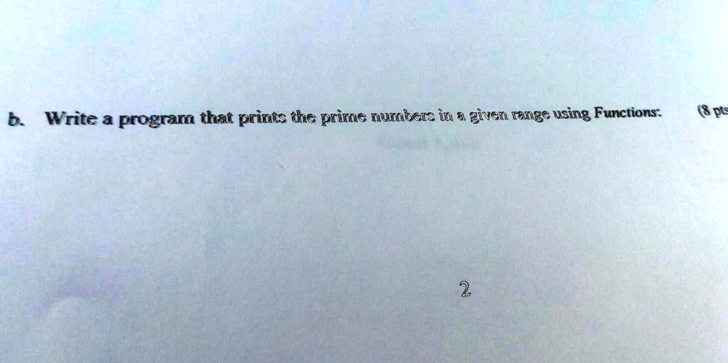 SOLVED C++ Lab (8.pt) b. Write a program that prints the prime numbers