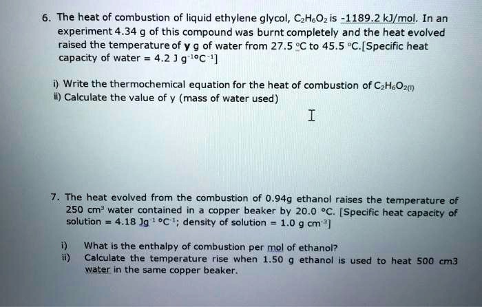 SOLVED The heat of combustion of liquid ethylene glycol C2H6O2