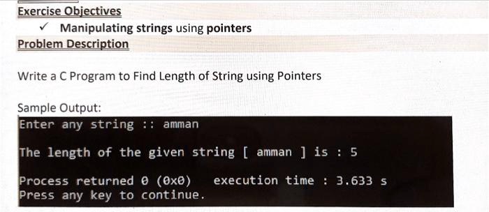 SOLVED: C code Exercise Objectives: Manipulating strings using pointers ...