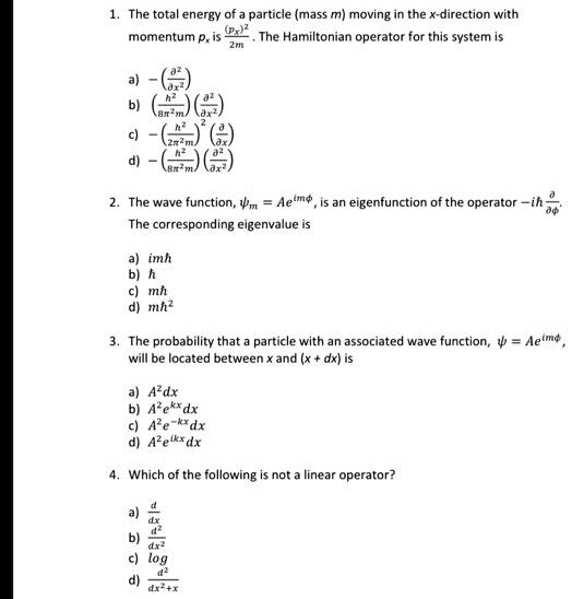 SOLVED: The total energy of a particle (mass m) moving in the x ...