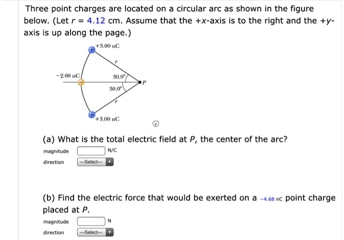 Three Point Charges Are Located On A Circular Arc solvedlib.com