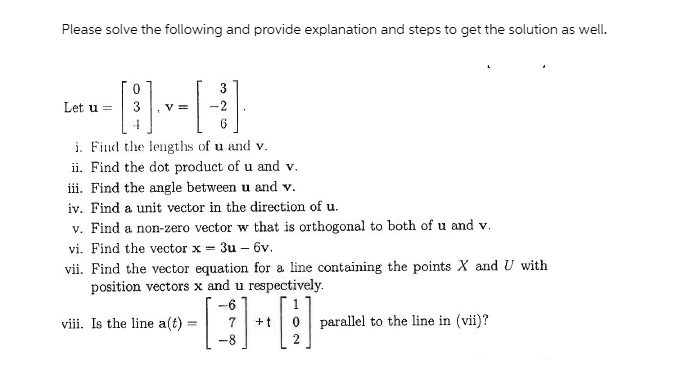 SOLVED: Please solve - the following and provide explanation and steps ...