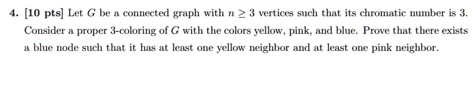 graph theory 4 10 pts let g be a connected graph with n 2 3 vertices ...