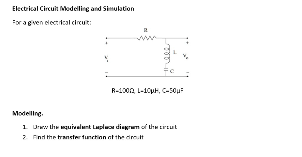 solved-text-electrical-circuit-modelling-and-simulation-for-a-given