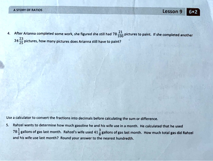 Solved Story Of Ratios Lesson 9 6 2 After Arianna Completed Some Work She Figured She Still