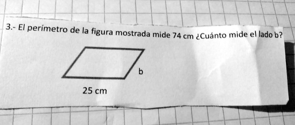 SOLVED: el perímetro de la figura mostrada mide 74 cm cuánto mide el ...