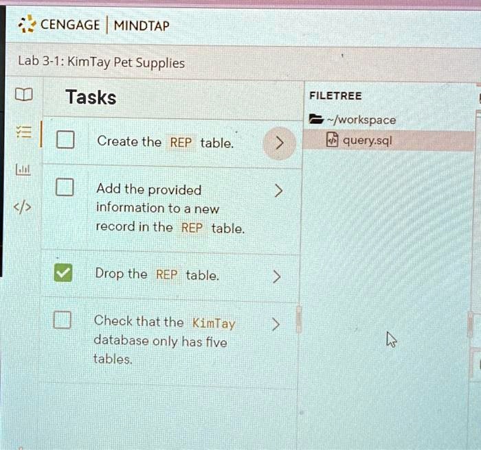 SOLVED CENGAGE MINDTAP Lab 3 1 KimTay Pet Supplies Tasks Create