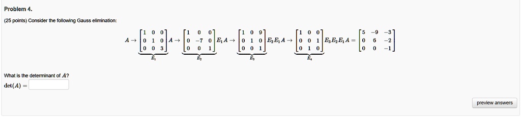 SOLVED: (25 points) Consider the following Gauss elimination: EEA BB84 ...